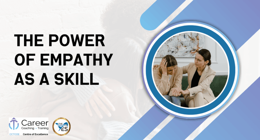 The Power of Empathy as a Skill